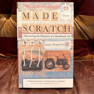 Made From Scratch By Jenna Woginrich